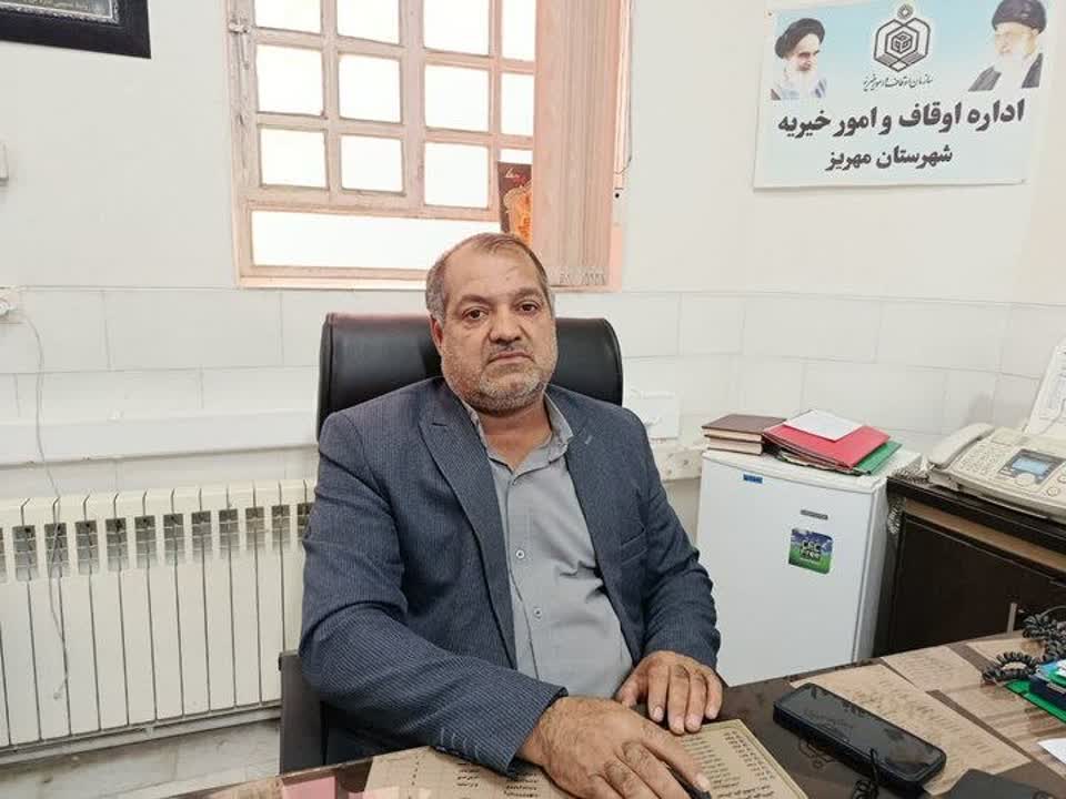 اجرای ۵۱۰ میلیون تومان نیت موقوفات مهریز جهت طرحهای غدیر